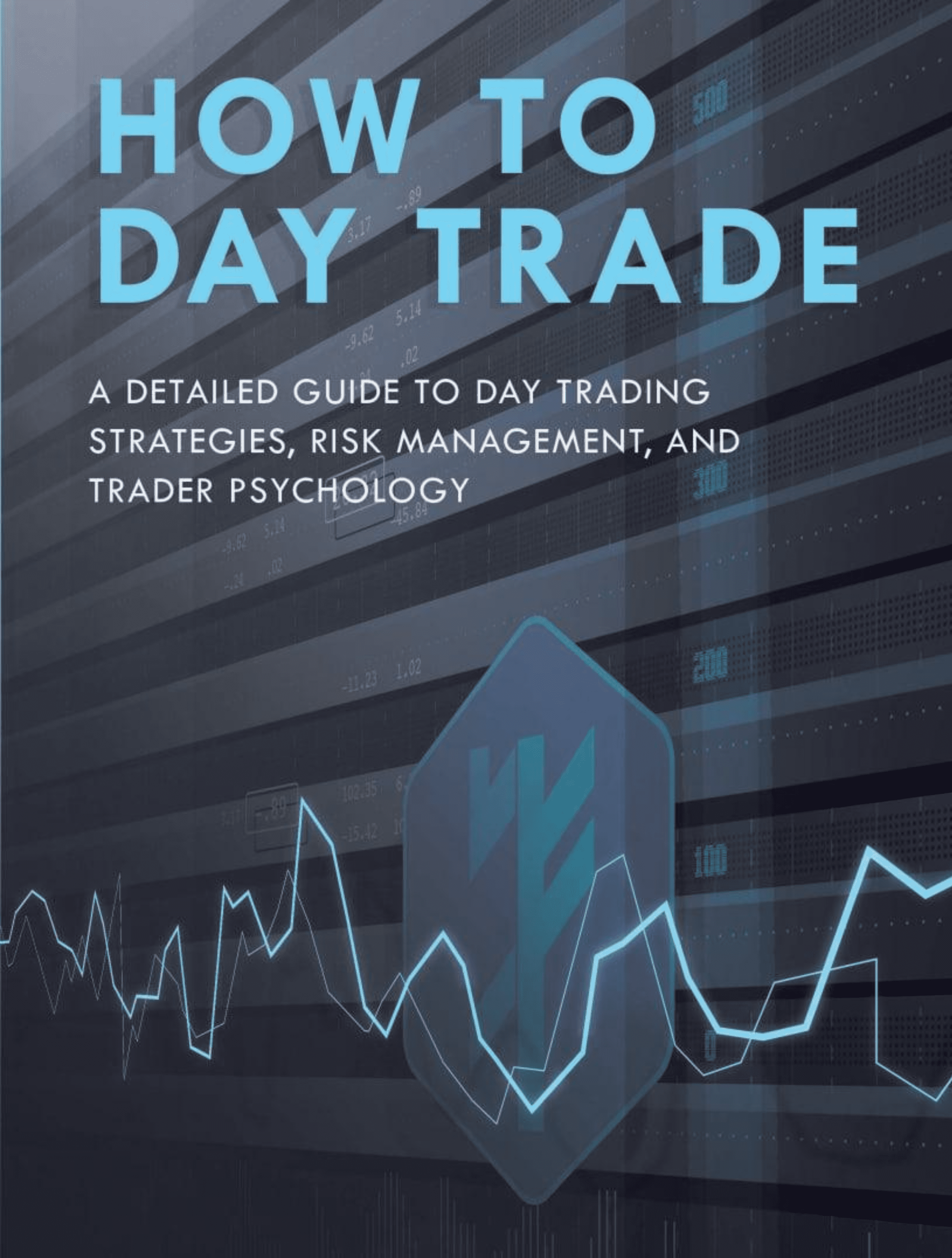HOW TO DAY TRADE